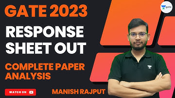 GATE 2023 Response Sheet Out | Complete Paper Analysis | Manish Rajput