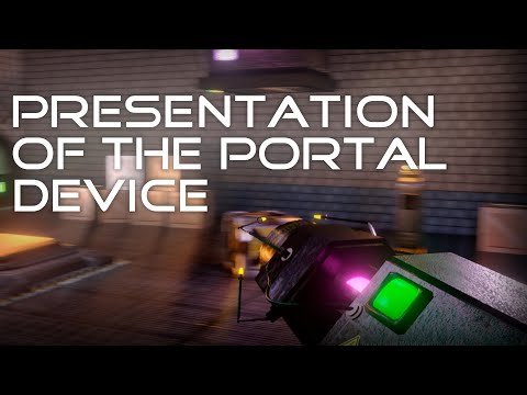 Portal Relocation: Hand Portal Device Presentation   ENG