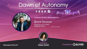 Brent Genesis, Director, FLIGHT INSIGHT INC | Dawn of Autonomy | Episode 98