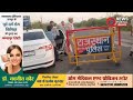 कार में ब्लैक फिल्म लगाने वालों के खिलाफ कार्यवाही - गंगापुर सिटी