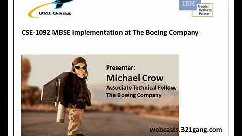 Model Based Systems Engineering (MBSE)  Implementation at The Boeing Company