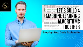 How to Build Machine learning model | 4 Key Machine Learning models to know how to build in Python