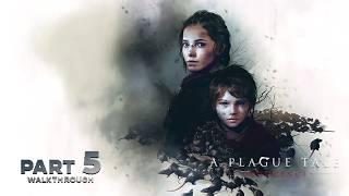 Plague Tale: Innocence part 5 - Stealthwalkthroughs