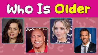 Who is Older (Hollywood actors)