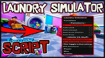 BEST | Laundry Simulator New Script [2023] Very OP