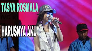 #tasyarosmala #harusnyaaku           HARUSNYA AKU TASYA ROSMALA ADELLA LIVE SEMARANG FAIR 09-07-2019