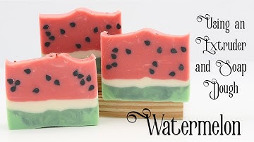 Watermelon Soap: Using an Extruder and Soap Dough