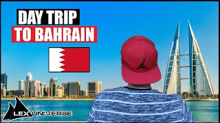 Day Trip To Bahrain (First Impressions)