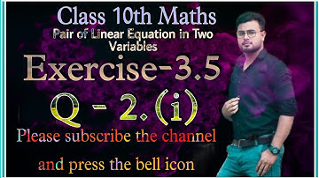 class 10 maths exercise 3.5 question 2 (i) || 10th maths ex 3.5 question 2 (i)