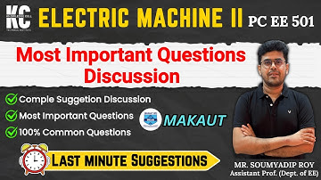 ELECTRIC MACHINE II (PC EE 501) I B. Tech 5th Sem I Important Questions I Complete Discussion.