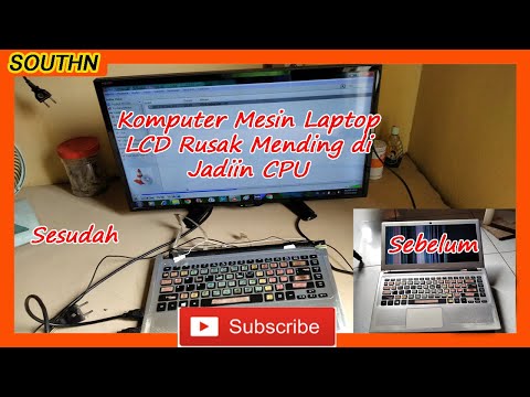 Laptop Tanpa LCD, LCD Rusak Mending di Jadiin CPU