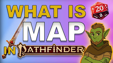 What Is MAP in Pathfinder 2e? Multiple Attack Penalty Explained Fast!