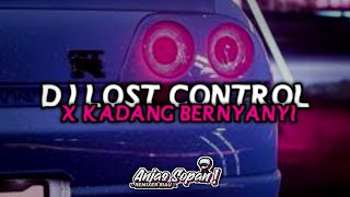 DJ LOST CONTROL X KADANG BERNYANYI | ANJAS SOPAN [VG] ft @RoxxaineRimek |