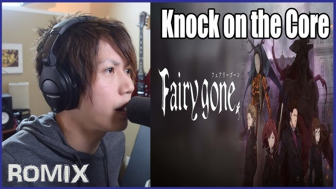Fairy gone – Opening Theme – Knock On the Core 