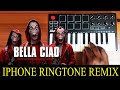 Money Heist Bella Ciao iPhone Ringtone Remix By Raj Bharath