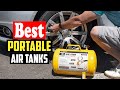 ✅The 10 Best Portable Air Tanks In 2023