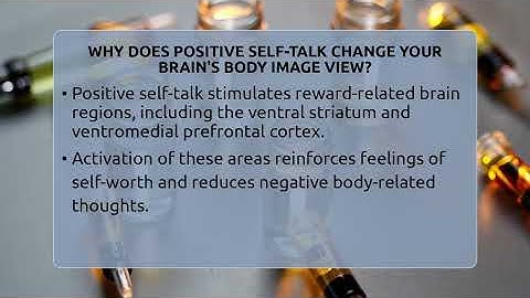 Why Does Positive Self-talk Change Your Brain