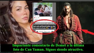 Confession of Can Yaman. I would give my life to make those dreams come true.