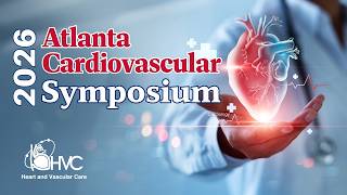 2026 Atlanta Cardiovascular Symposium | Don't Be Vein