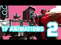 TF Animations 2