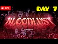 (Bloodlust #7) Going for 48-100 // JUMP From BLOODBATH