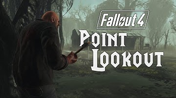 Fallout 4: Point Lookout - Gameplay Trailer