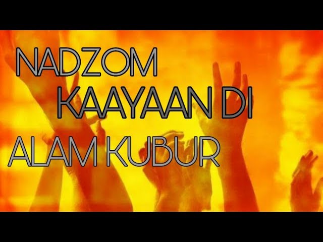 NADZOM KAAYAAN ALAM KUBUR(ISTIGFAR) || By : Rsmayt class=