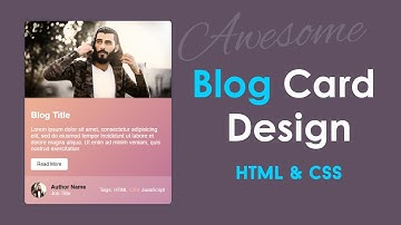 Create An Awesome Blog Card Design for Your Website | CSS Blog Card Tutorial