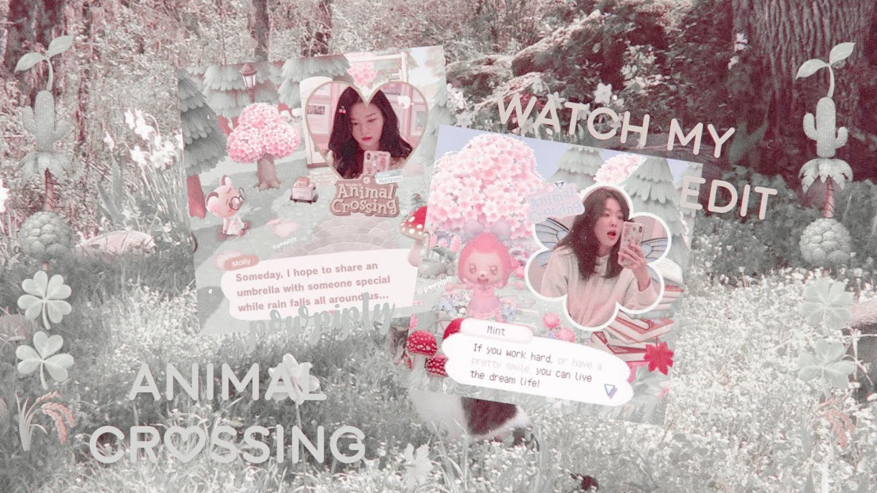 # Watch my edit ★ (〃ㅅ〃) Animal Crossing 💢