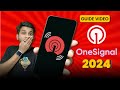 How to use onesignal for mobile push notifications complete 2024 guide by pixeleditor
