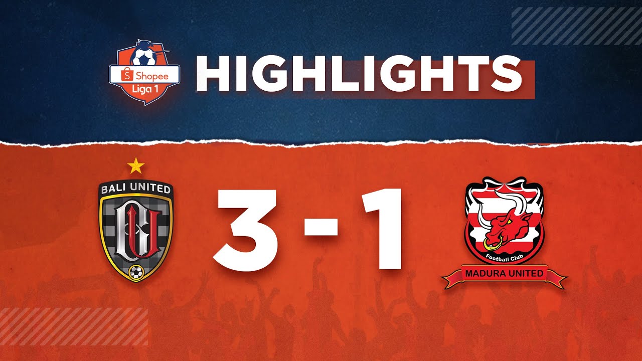 HIGHLIGHTS - Bali United 3 vs 1 Madura United | Shopee Liga 1 2020