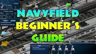Navyfield Beginners Guide