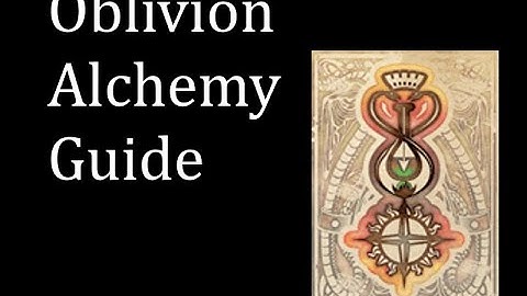 Oblivion Max Difficulty Alchemy Guide