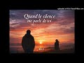 Quand Le Silence Me Parle De Toi mp3
