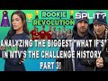 Analyzing The Biggest &quot;What If&#39;s&quot; In MTV&#39;s The Challenge History Part 3!