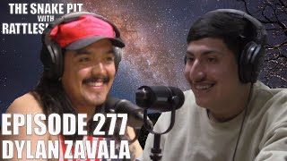 Dylan Zavala | The Snake Pit Episode 277