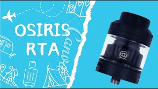 Vaperz Cloud Osiris 30mm RTA // مرادجعة تانك ال اوسايرس من شركه فيبرز كلاود