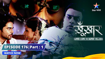 SuperCops Vs Super Villains || Mahua Ki Aatma | Episode -176 Part-1 #starbharat