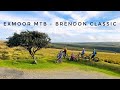 Exmoor MTB group ride - Brendon Classic loop! (4K)