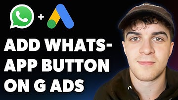 How to Add Whatsapp Button on Google Search Ads Whatsapp Connect with Google Ads (Full 2025 Guide)