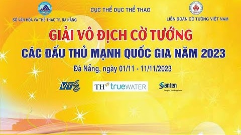 [Live Cờ Tướng] Giải vô địch đấu thủ mạnh quốc gia năm 2023 | Vòng 4+5+6