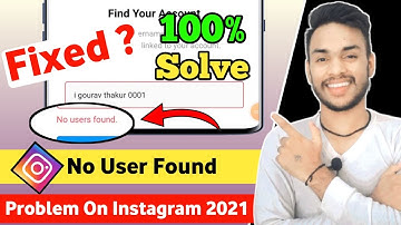 How To Solve "No User Found" Problem On Instagram || Fix No User Found Problem On Instagram || 2021