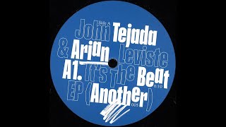 John Tejada &amp; Arian Leviste ‎- It&#39;s The Beat (2020)