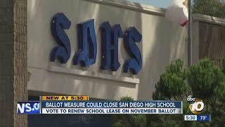 Ballot measure could close San Diego High School