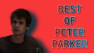 Best of Peter Parker | The Amazing Spider-Man by j 391 views 2 years ago 20 minutes