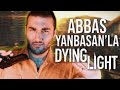 MİZAH TUFANI! - DYING LIGHT /w ABBAS YANBASAN #10