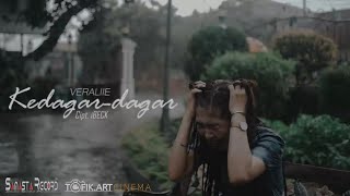 Veraliie - Kedagar Dagar (Official Music Video)