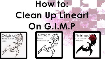 How To Clean Up Lineart in G.I.M.P [Quick&Easy!]