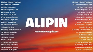 New Viral OPM Love Songs Playlist 2025 - Best Tagalog music | Alipin - Michael Pangilinan
