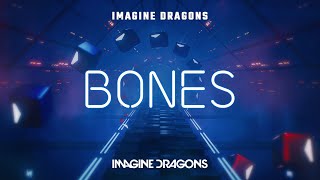 Bones [New Single] | Imagine Dragons | Gameplay | Beat Saber